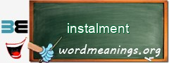 WordMeaning blackboard for instalment